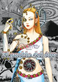JUNJI ITO - EL PUEBLO DEL ETER
