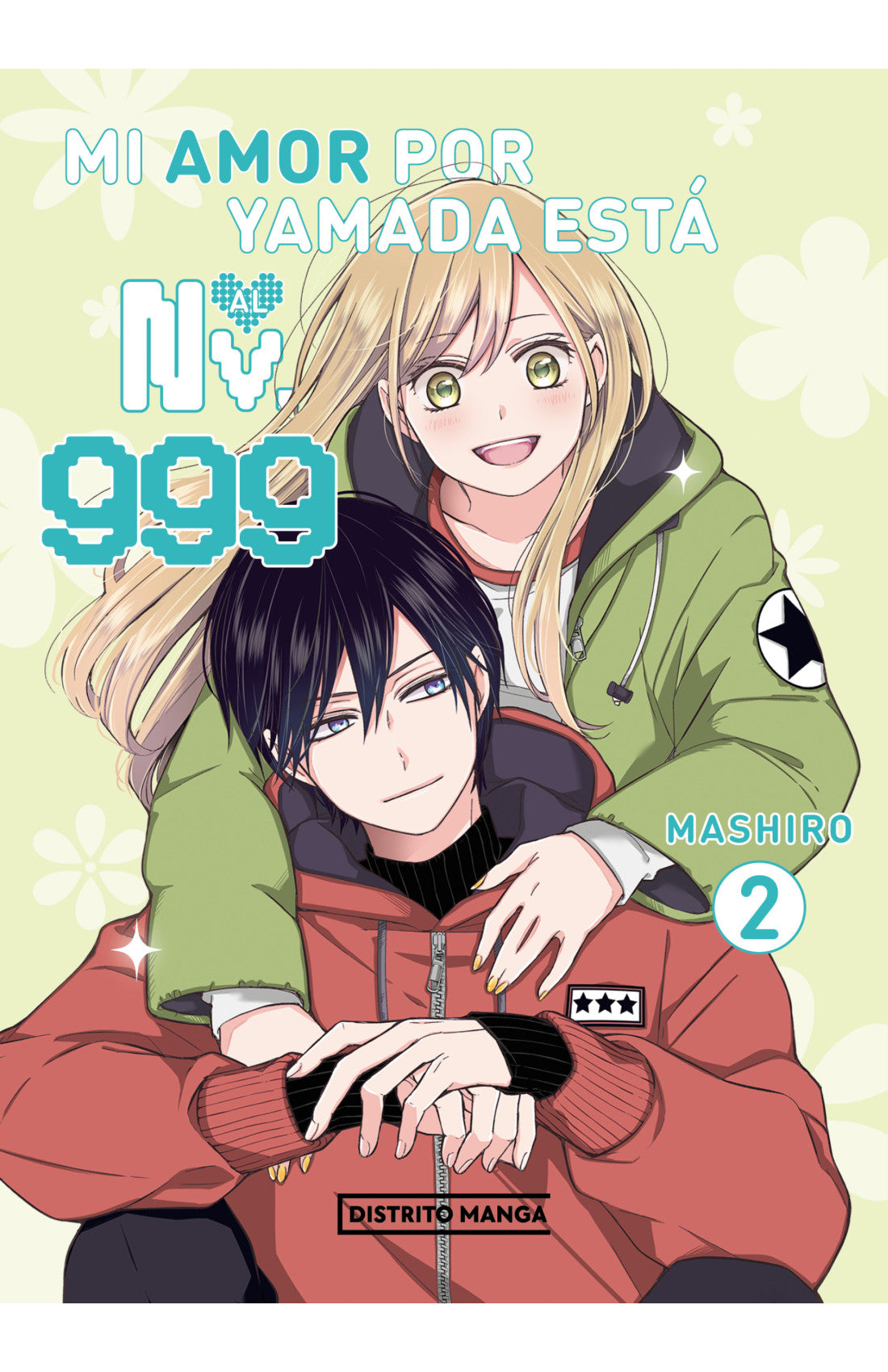 MI AMOR POR YAMADA ESTA AL NV.999 DISTRITO MANGA #2