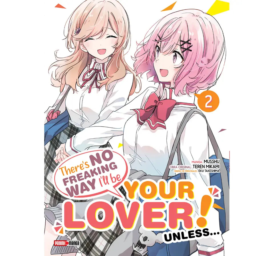 THERE´S NO FREAKING WAY I´LL BE YOUR LOVER ! UNLESS #2