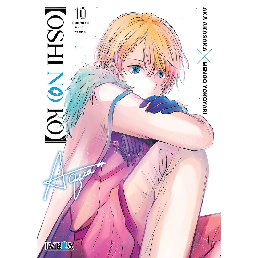 OSHI NO KO #10 - IVREA (PREVENTA)