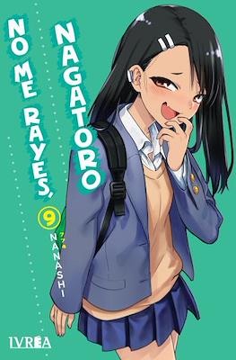 NO ME RAYES NAGATORO #9