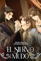 EL SIERVO MUDO #3