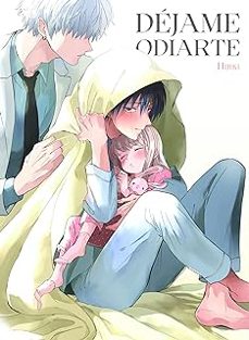 DEJAME ODIARTE #1