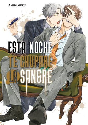 ESTA NOCHE TE CHUPARE LA SANGRE #1