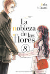 LA NOBLEZA DE LAS FLORES #8
