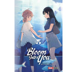 BLOOM INTO YOU #5