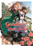GOODBYE MY ROSE GARDEN #1