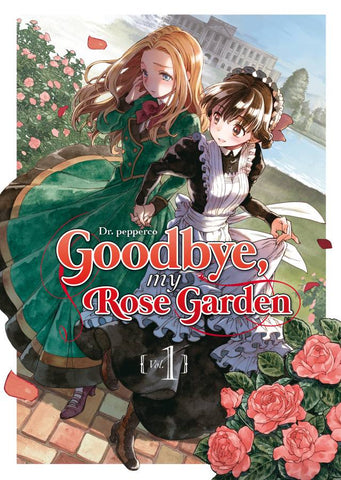 GOODBYE MY ROSE GARDEN #1
