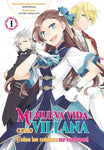MI NUEVA VIDA COMO VILLANA #1