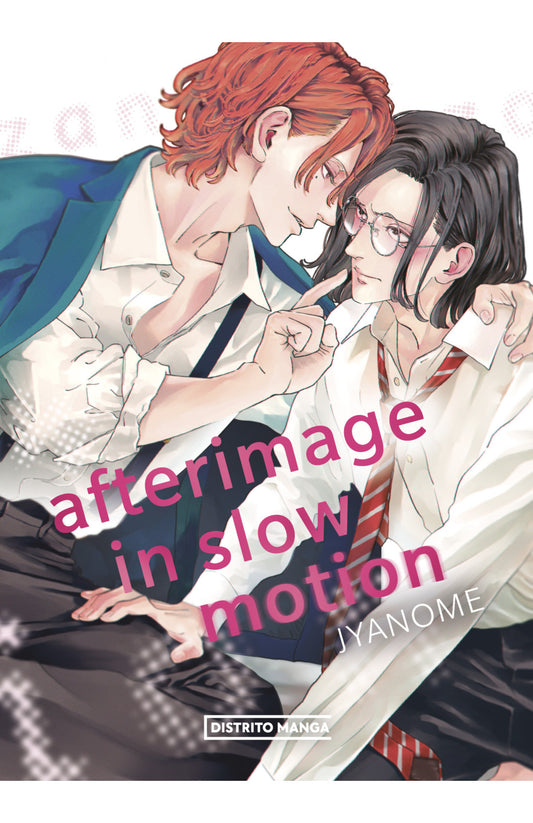AFTERIMAGE IN SLOW MOTION