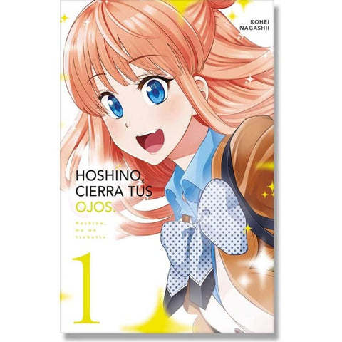 HOSHINO, CIERRA TUS OJOS #1.