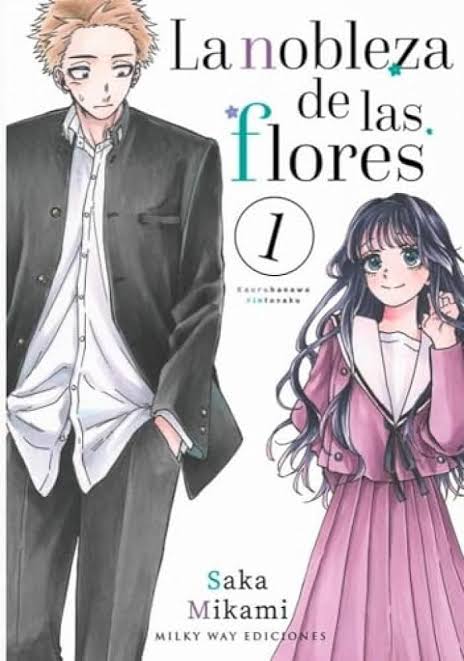 La nobleza de las flores #1