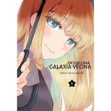 DESDE UNA GALAXIA VECINA #1