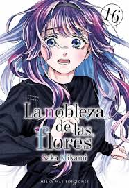 LA NOBLEZA DE LAS FLORES #16