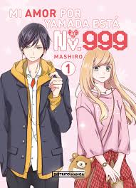 MI AMOR POR YAMADA ESTA AL NV.999 DISTRITO MANGA #1