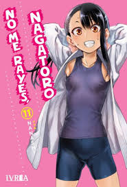 NO ME RAYES NAGATORO #11