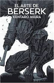 EL ARTE DE BERSERK