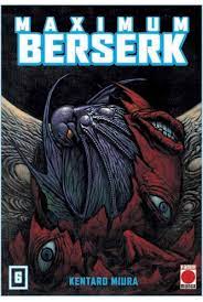 MAXIMUM BERSERK #6
