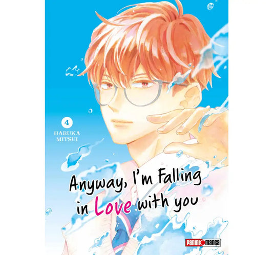 ANYWAY, IM FALLING IN LOVE WITH YOU #4
