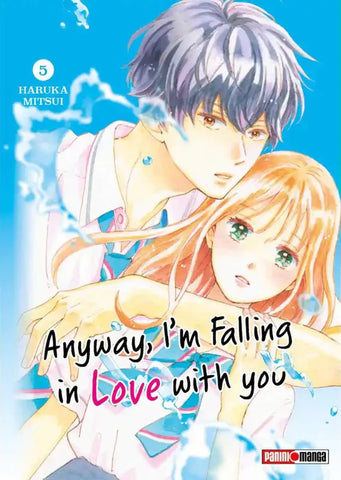 ANYWAY, IM FALLING IN LOVE WITH YOU #5