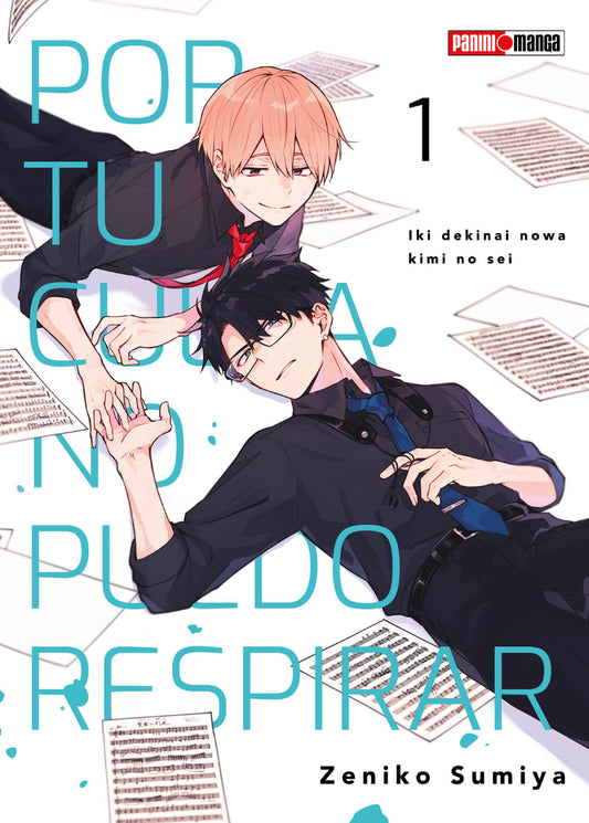 POR TU CULPA NO PUEDO RESPIRAR #1