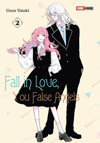 FALL IN LOVE, YOU FALSE ANGELS #2