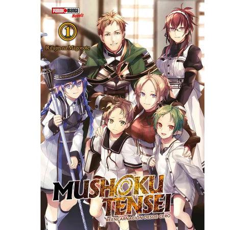 MUSHOKU TENSEI  REENCARNACION DESDE CERO NOVELA #01