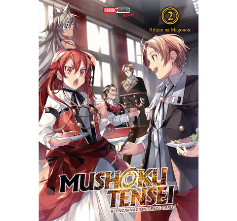 MUSHOKU TENSEI  REENCARNACION DESDE CERO NOVELA #02