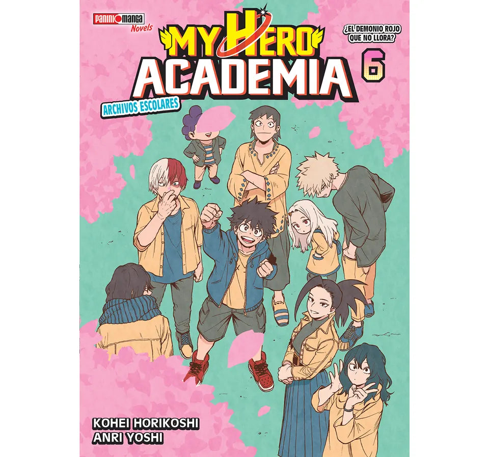MY HERO ACADEMIA ARCHIVOS ESCOLARES #06