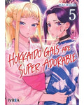 HOKKAIDO GALS ARE SUPER ADORABLE #05 IVREA ESPAÑA