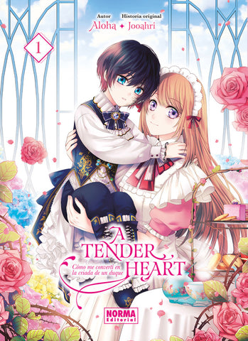 A TENDER HEART, COMO ME CONVERTI EN LA CRIADA DEL DUQUE #1